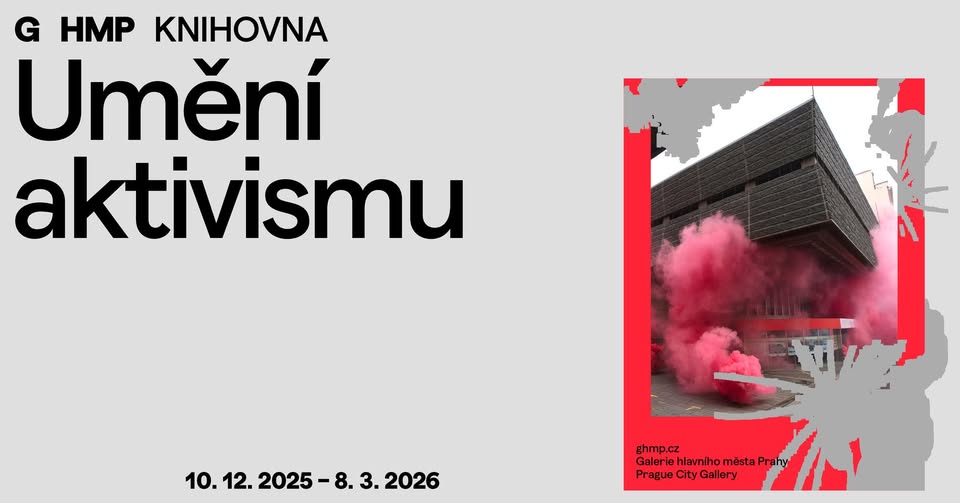 Umění aktivismu v Městské knihovně GHMP v Praze 1