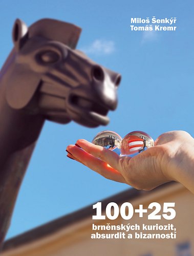 100514951_10025-brnenskych-kuriozit-absurdit-a-bizarnosti.jpeg