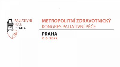 Živě: přenos ze zdravotnického kongresu o paliativní péči